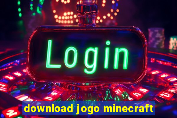 download jogo minecraft